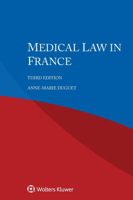 Cover for Duguet Anne-Marie Duguet · Medical Law in France (Paperback Book) (2023)