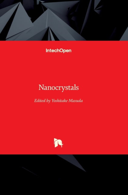 Cover for Yoshitake Masuda · Nanocrystals (Hardcover Book) (2010)