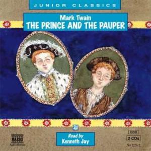 * The Prince And The Pauper - Kenneth Jay - Musikk - Naxos Audiobooks - 9789626342268 - 23. juli 2001