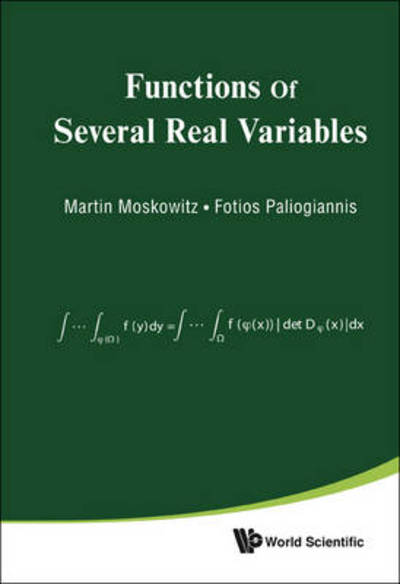 Cover for Moskowitz, Martin (City Univ Of New York, Usa) · Functions Of Several Real Variables (Inbunden Bok) (2011)