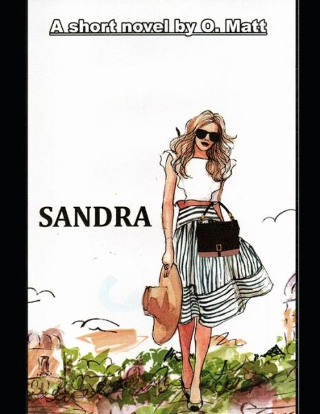 Cover for Matt · Sandra (Paperback Book) (2021)