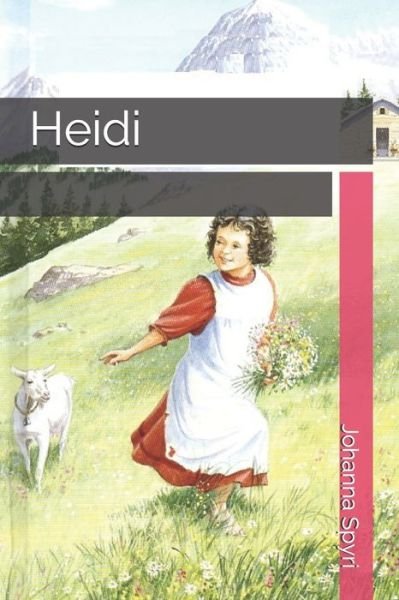 Cover for Johanna Spyri · Heidi (Paperback Bog) (2021)