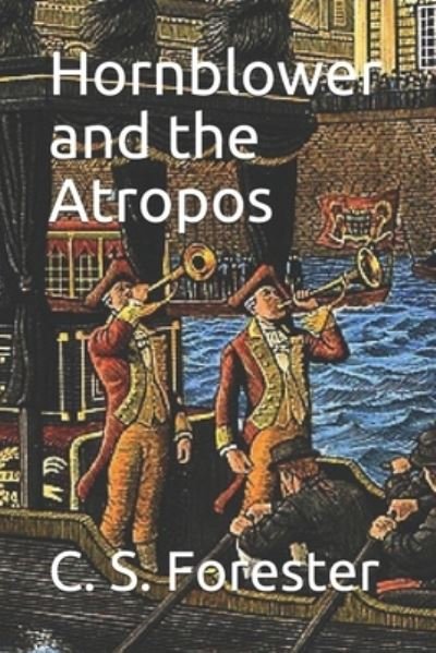 Cover for C S Forester · Hornblower and the Atropos (Paperback Bog) (2021)