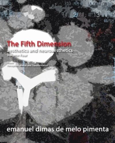 The Fifth Dimension - Emanuel Dimas De Melo Pimenta - Böcker - Independently Published - 9798596700268 - 18 januari 2021