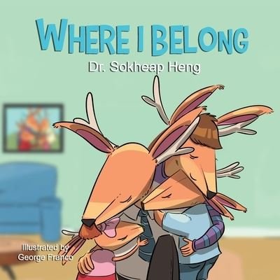Cover for Sokheap Heng · Where I Belong (Paperback Book) (2021)