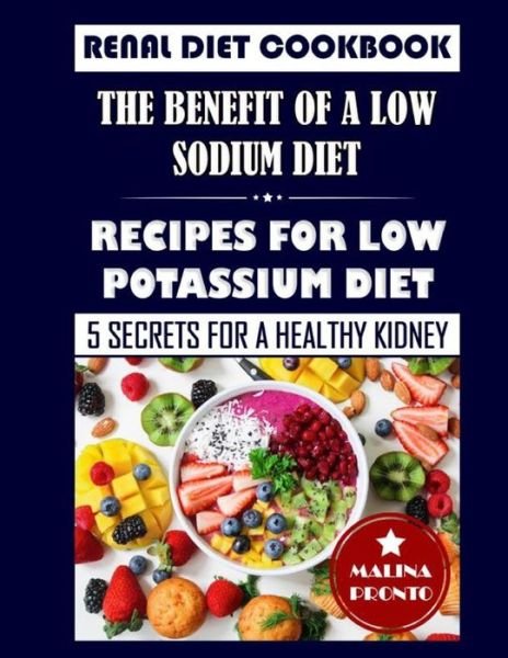 Cover for Malina Pronto · Renal Diet Cookbook (Pocketbok) (2021)