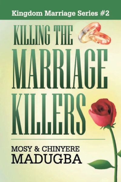 Cover for Chinyere Gloria Madugba · Killing the Marriage Killers (Paperback Book) (2020)