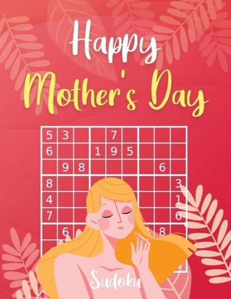 Cover for Orpha Klewis · Happy Mother's Day Sudoku (Paperback Book) (2020)