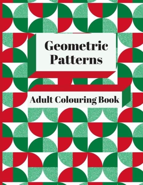 Cover for Moonbeams And Dreams · Geometric Patterns Adult Colouring Book: 90 Geometric Designs &amp; Patterns To Aid Relaxation and Stress Release (Paperback Book) (2020)