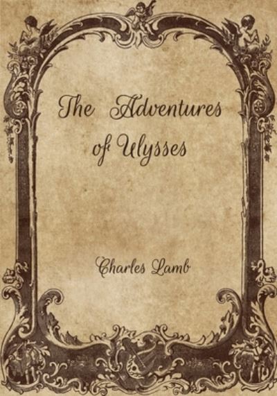 Cover for Charles Lamb · The Adventures of Ulysses (Paperback Book) (2021)