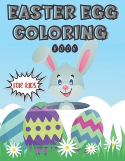 Cover for Bambara Boira Press · Easter Egg Coloring Book for Kids (Paperback Book) (2021)