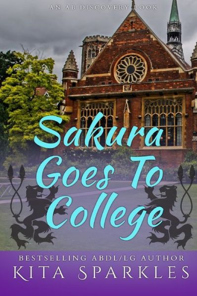 Cover for Kita Sparkles · Sakura Goes To College (Paperback Book) (2022)