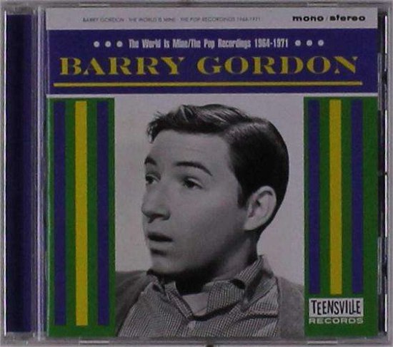 Cover for Barry Gordon · World is Mine (The Pop Recordings 1964-1 (CD) (2019)