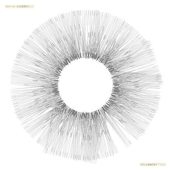 Cover for Wayne Mcgregor · Collaborations I (LP) (2023)