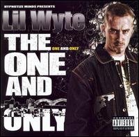 Cover for Lil Wyte · One &amp; Only (CD) (2007)