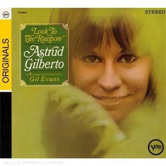 Cover for Astrud Gilberto · Look To The Rainbow (CD) [Remastered edition] [Digipak] (1997)