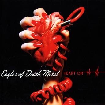 Cover for Eagles of Death Metal · Heart on (CD) [Special edition] (2009)