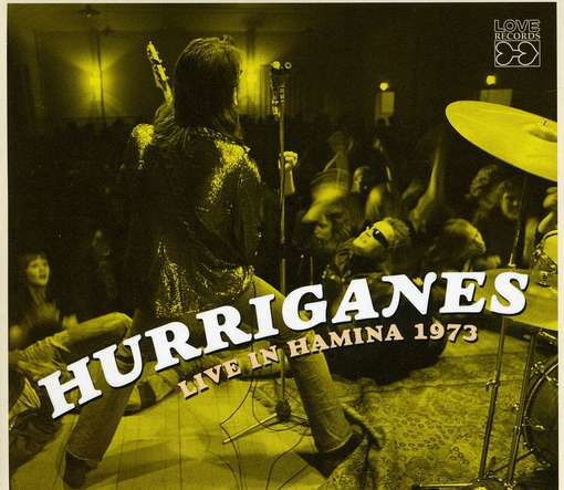 Cover for Hurriganes · Live in Hamina 1973 (CD) (2011)