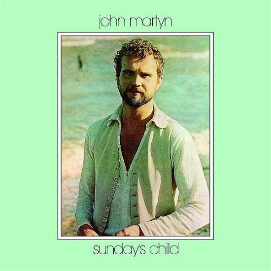 Sundays Child - John Martyn - Music - Emi Music - 0602557071269 - May 12, 2017