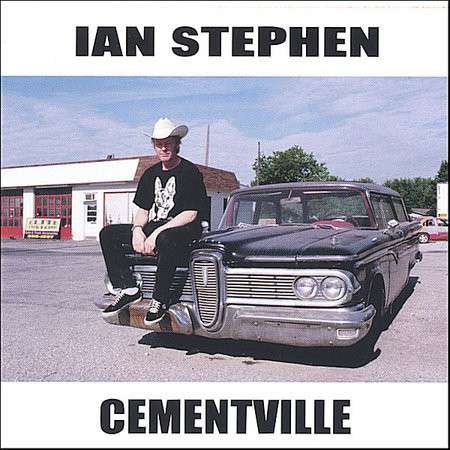 Cover for Ian Stephen · Cementville (CD) (2005)