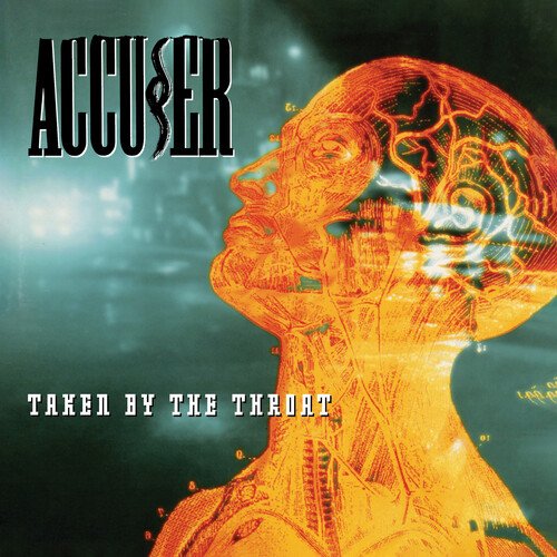 Cover for Accuser · Taken By The Throat (LP) (2023)