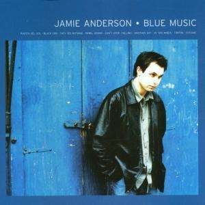 Cover for Jamie Anderson · Blue Music (CD) (2002)