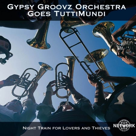 Goes Tuttimundi - Gypsy Groovz Orchestra - Musik - Network - 0785965951269 - 1. Mai 2016
