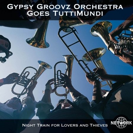 Cover for Gypsy Groovz Orchestra · Goes Tuttimundi (CD) (2016)