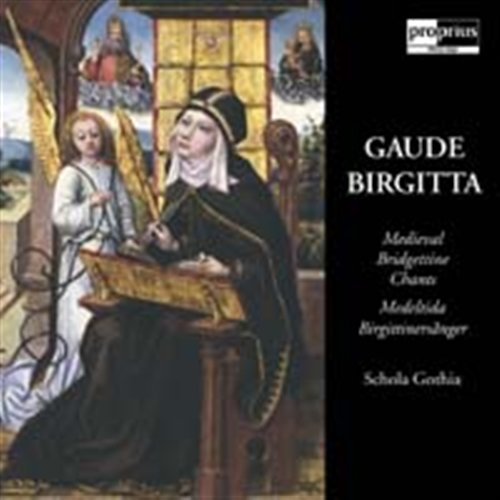 Cover for Bridgettine Chants / Schola Gothia · Gaude Birgitta (CD) (2003)