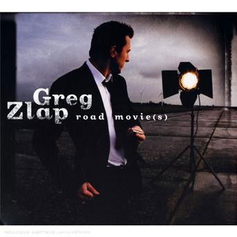 Cover for Greg Zlap · Road Movies (CD) (2017)