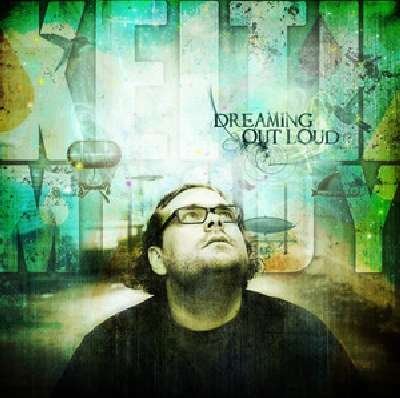 Dreaming out Loud - Keith Moody - Música - 101 Distribution - 0880547120269 - 14 de março de 2012