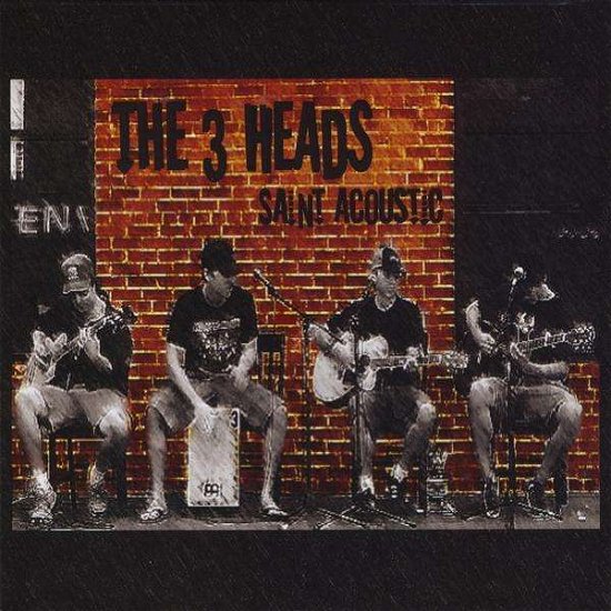 Cover for 3 Heads · Saint Acoustic (CD) (2009)