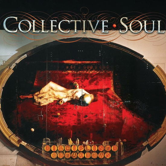 Collective Soul · Disciplined Breakdown  RSD 2022 (LP) [Reissue edition] (2022)