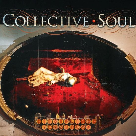 Cover for Collective Soul · Disciplined Breakdown  RSD 2022 (LP) [Reissue edition] (2022)
