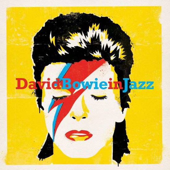 David Bowie In Jazz - David Bowie in Jazz / Various - Música - BANG / WAGRAM - 3596973874269 - 8 de janeiro de 2021