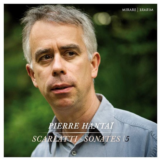 Cover for Pierre Hantai · Scarlatti Sonates Vol.5 (CD) (2017)