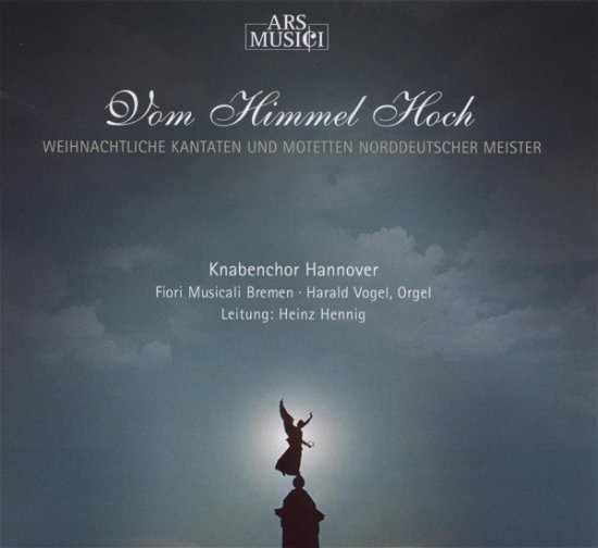Vom Himmel Hoch · Knabebchor Hannover (CD) (2011)