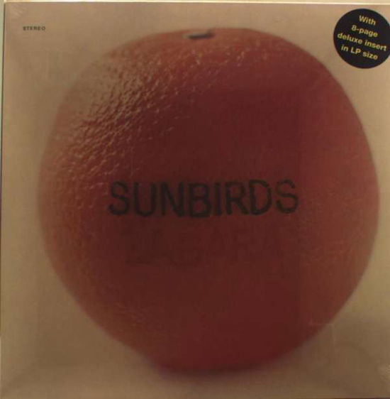 Cover for Sunbirds · Zagara (LP) (2015)