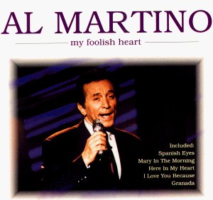 Cover for Al Martino · My Foolish Heart (CD) (1994)