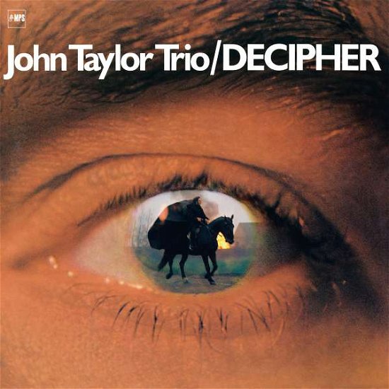 Cover for John Taylor Trio · Decipher (LP) [Remastered edition] (2017)
