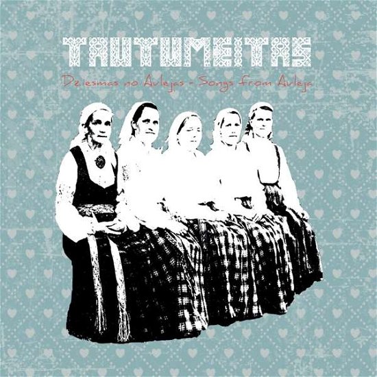 Cover for Tautumeitas · Dziesmas No Aulejas (CD) [Digipak] (2020)