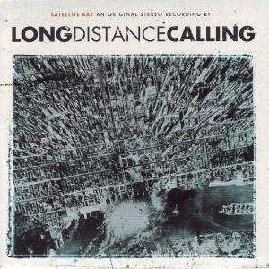 Cover for Long Distance Calling · Satellite Bay (LP) (2008)