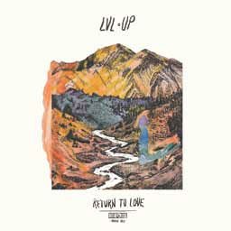 Cover for Lvl Up · Return to Love (CD) [Japan Import edition] (2018)