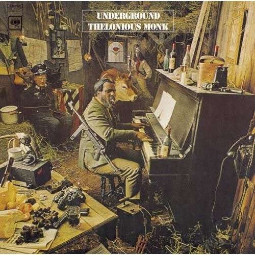 Cover for Thelonious Monk · Underground (CD) [Bonus Tracks edition] (2014)