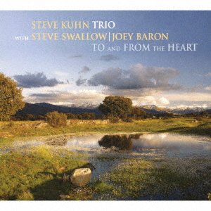 Cover for Steve Kuhn · To and from the Heart (CD) [Japan Import edition] (2018)