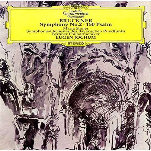Cover for Bruckner / Jochum,eugen · Bruckner: Symphony 2 / 150 Psalm (CD) [Limited edition] (2017)