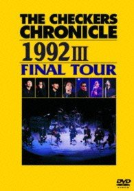 Cover for The Checkers · The Checkers Chronicle 1992 3 Final Tour (MDVD) [Japan Import edition] (2014)