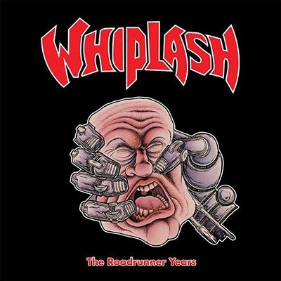 The Roadrunner Years 3cd Deluxe Digipak - Whiplash - Music - DISSONANCE - 5013929020269 - July 22, 2022