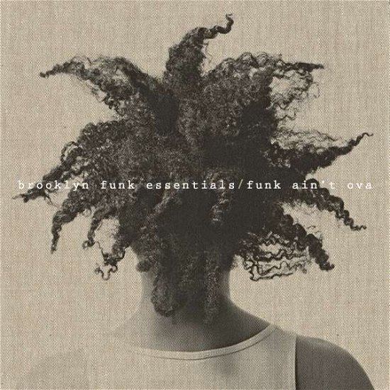 Cover for Brooklyn Funk Essentials · Funk Ain't Ova (LP) (2015)