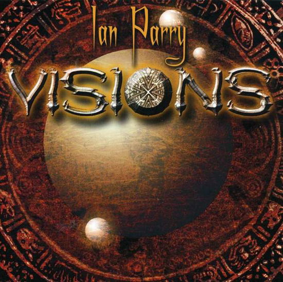 Visions - Ian Parry - Musiikki - ESCAPE - 5031281001269 - torstai 19. elokuuta 2010